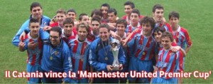 I giovanissimi del Catania vincono la Manchester United Premier Cup Italia